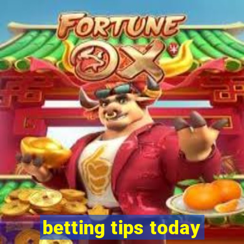 betting tips today